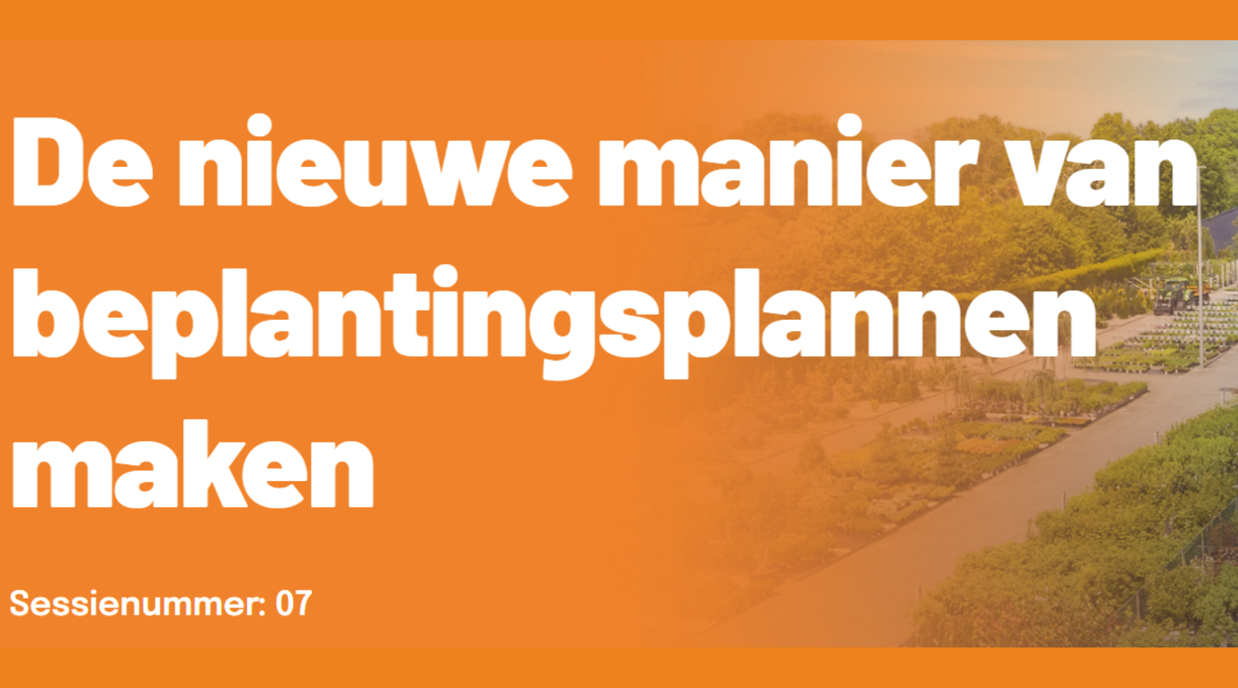 De nieuwe manier van beplantingsplannen maken | Kennissessie 30 okt 2025